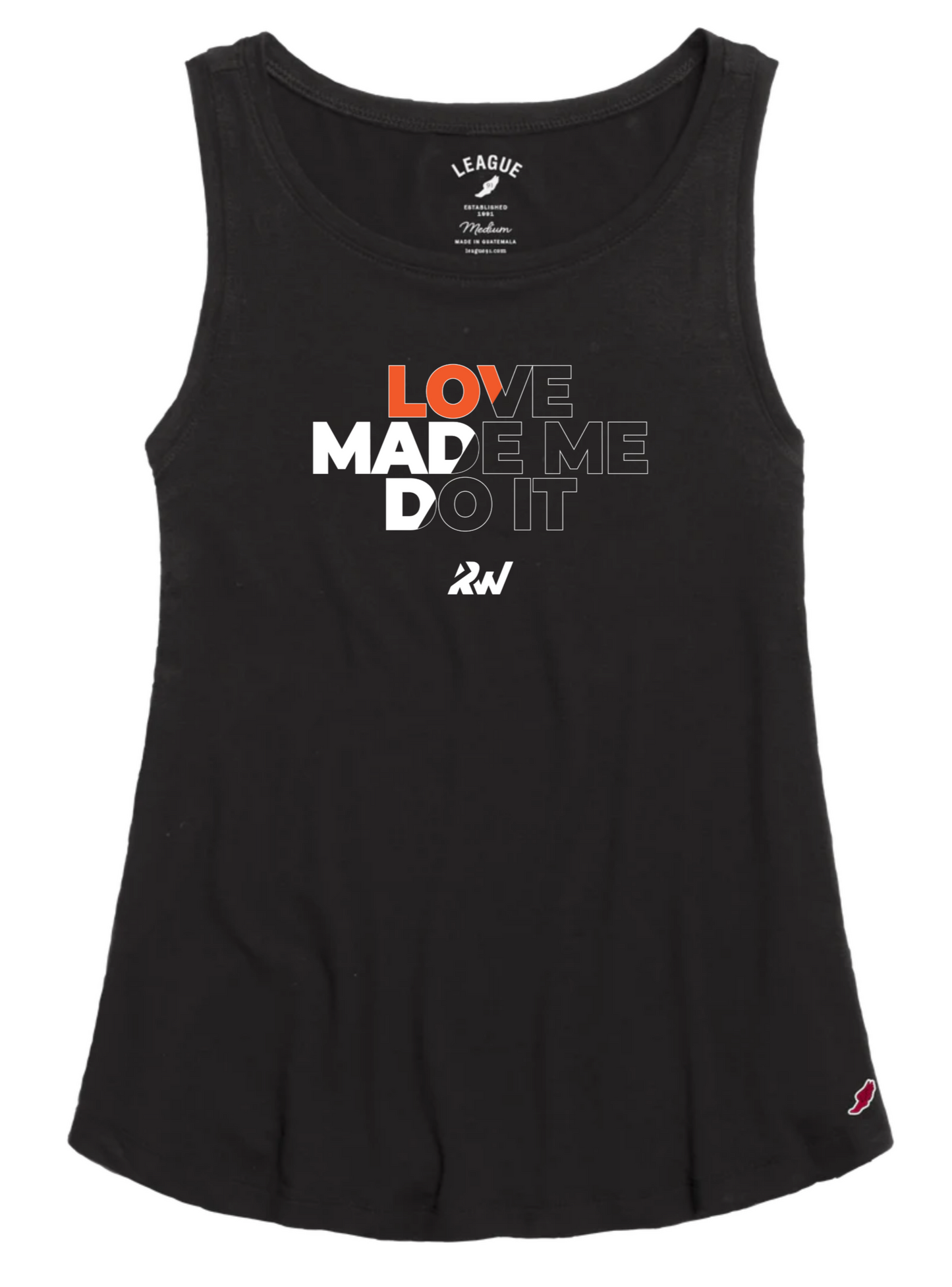 Love Made Me Do It Tank