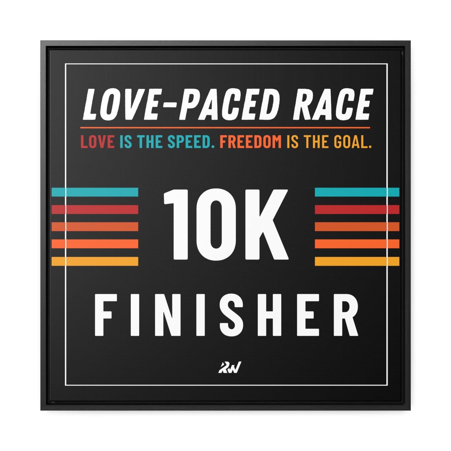 LPR Finisher Gallery Canvas Wrap, Square Frame - 10K