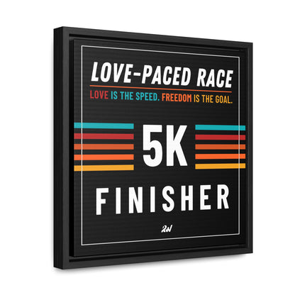 LPR Finisher Gallery Canvas Wrap, Square Frame - 5K