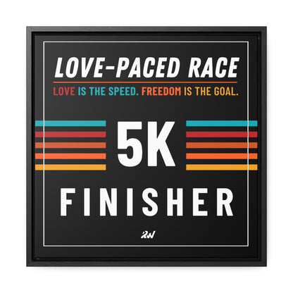 LPR Finisher Gallery Canvas Wrap, Square Frame - 5K