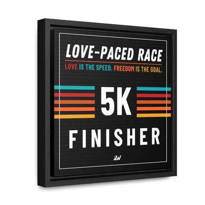 LPR Finisher Gallery Canvas Wrap, Square Frame - 5K