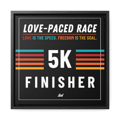 LPR Finisher Gallery Canvas Wrap, Square Frame - 5K