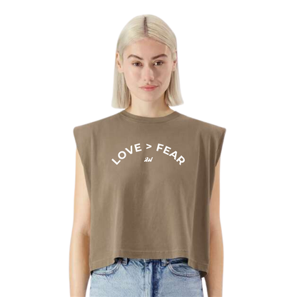 Love > Fear Muscle Cropped Tee