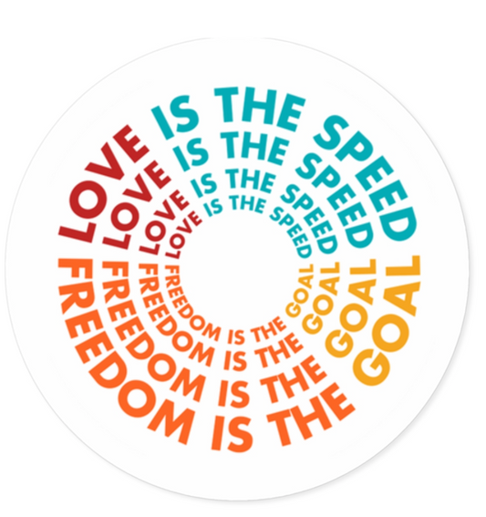 Freedom is the Goal Sticker