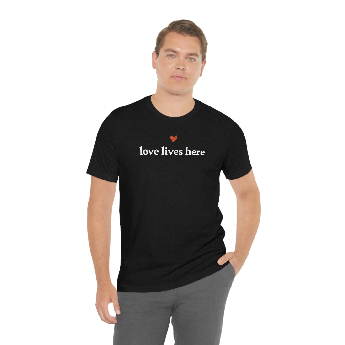 Love Lives Here Tee