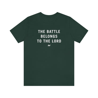 Battle Belongs to the Lord Tee