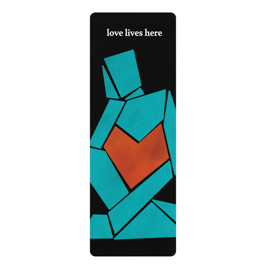 Love Lives Here Yoga Mat