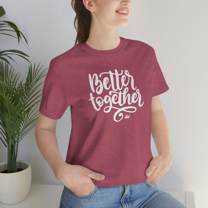 Better Together Tee