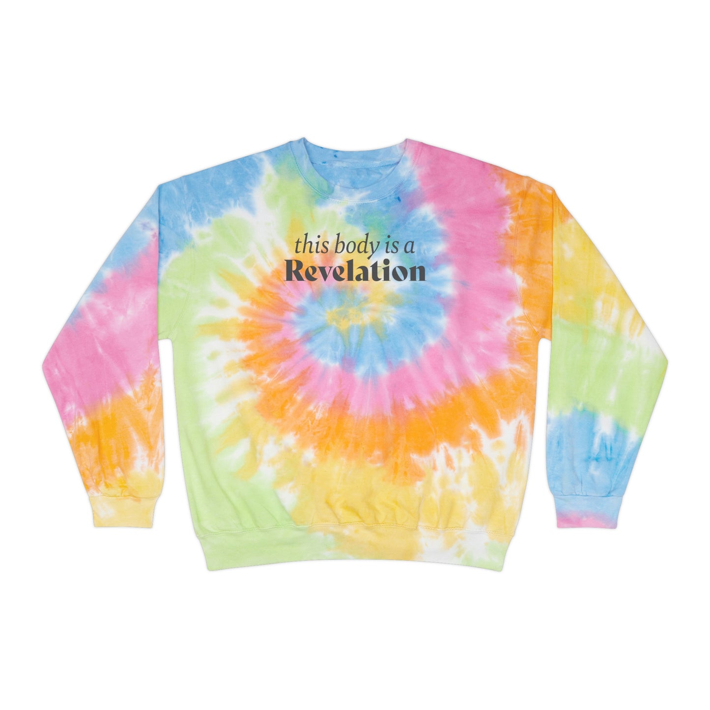 This Body Tie-Dye Sweatshirt